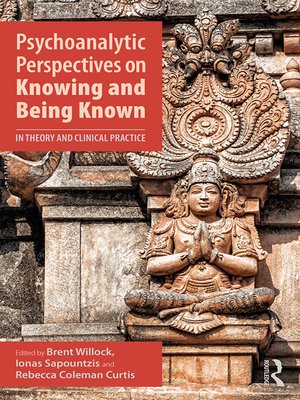 cover image of Psychoanalytic Perspectives on Knowing and Being Known
